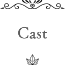 CAST